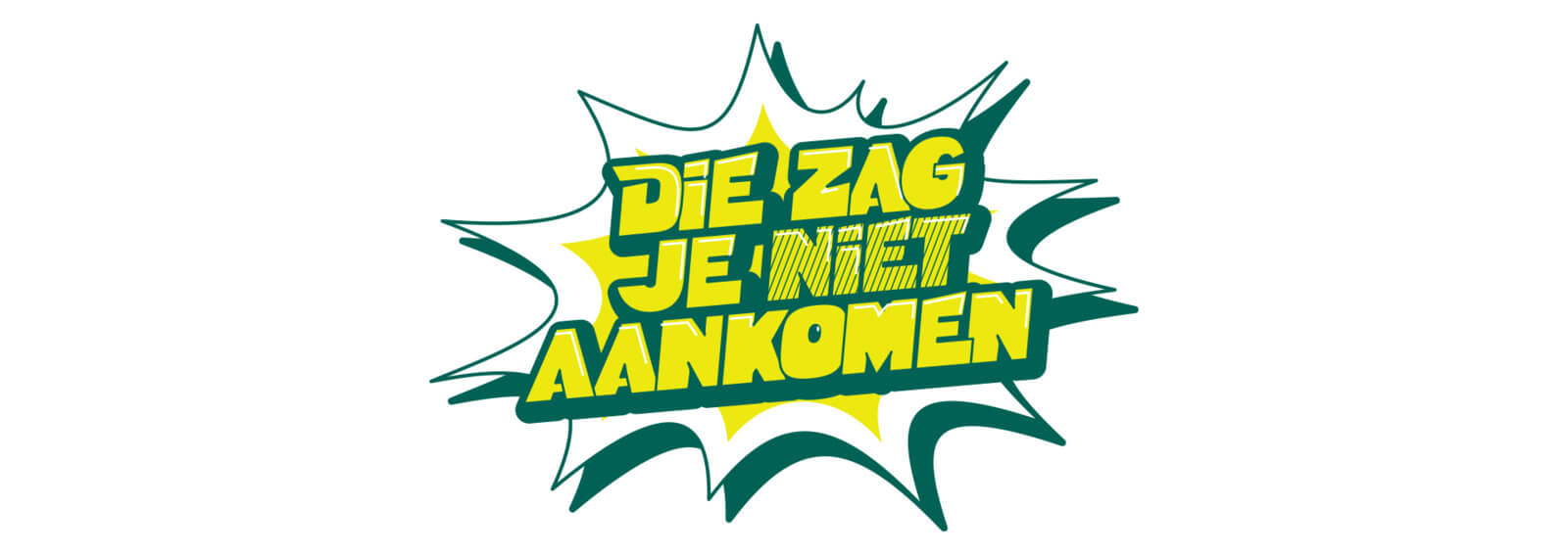 Beeldmerk "Die zag je niet aankomen".